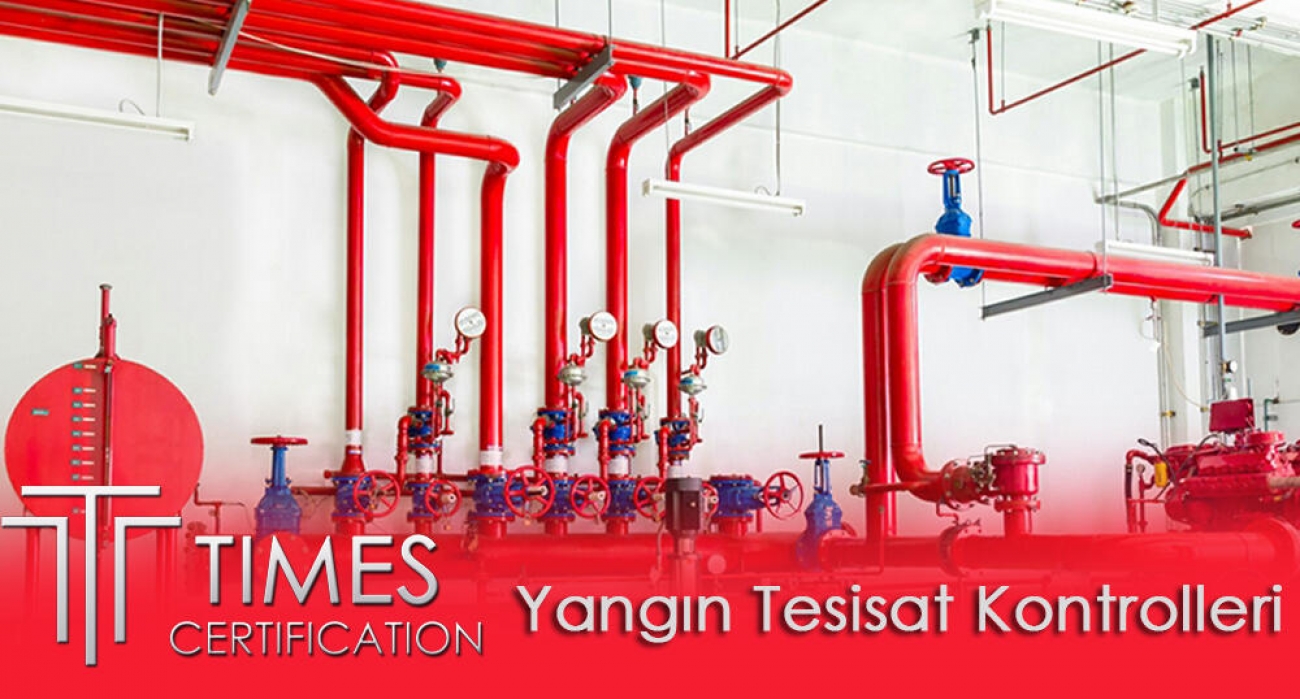 Yangın Tesisatı Kontrolleri